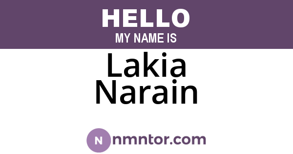 Lakia Narain