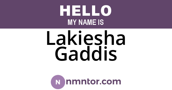 Lakiesha Gaddis
