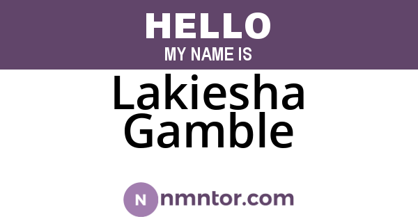 Lakiesha Gamble