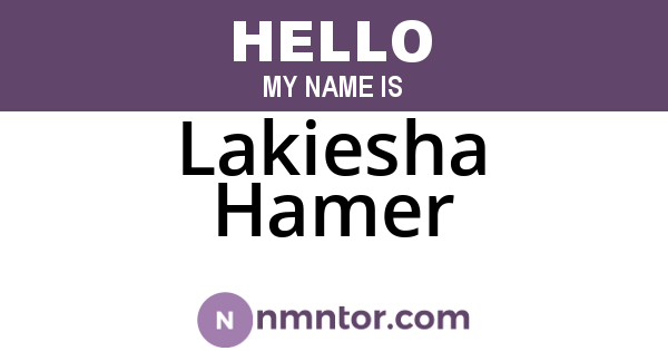 Lakiesha Hamer