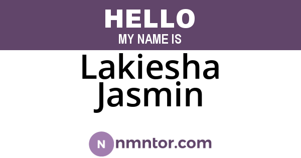 Lakiesha Jasmin