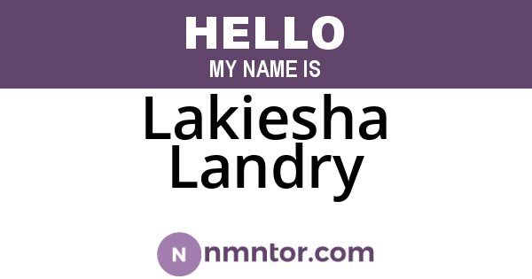 Lakiesha Landry