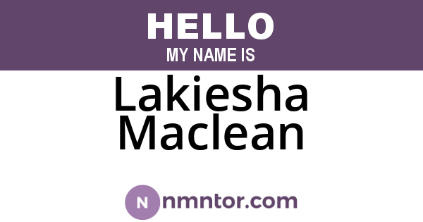 Lakiesha Maclean