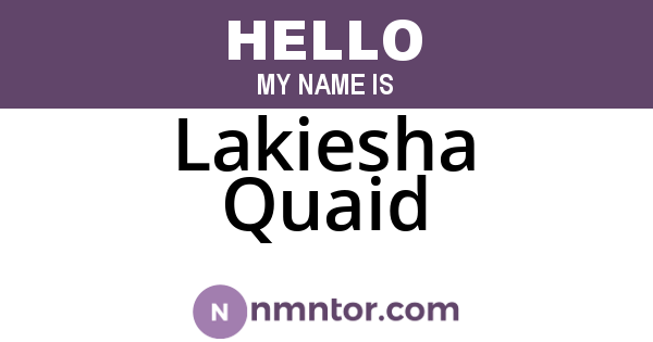 Lakiesha Quaid