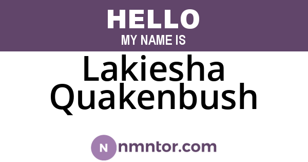 Lakiesha Quakenbush