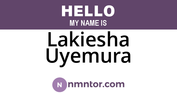 Lakiesha Uyemura