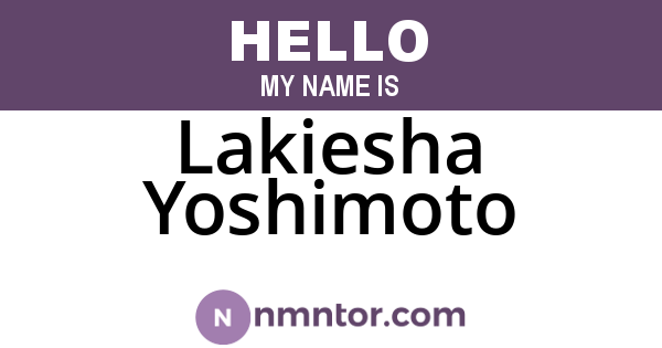 Lakiesha Yoshimoto
