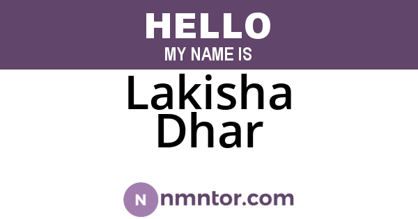 Lakisha Dhar
