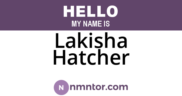 Lakisha Hatcher