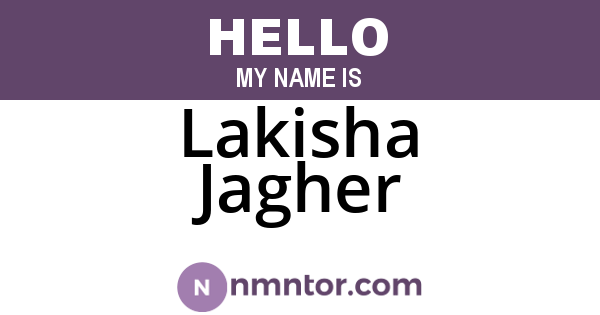 Lakisha Jagher