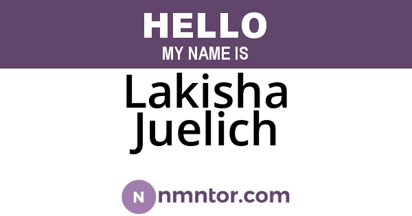 Lakisha Juelich