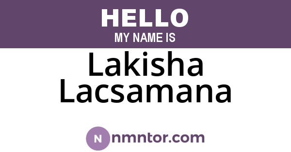 Lakisha Lacsamana