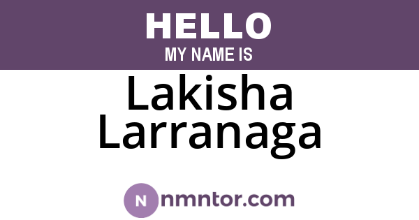 Lakisha Larranaga