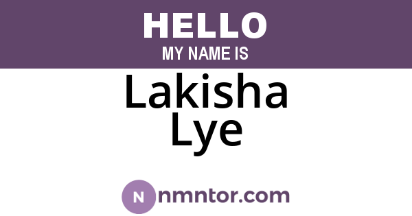 Lakisha Lye