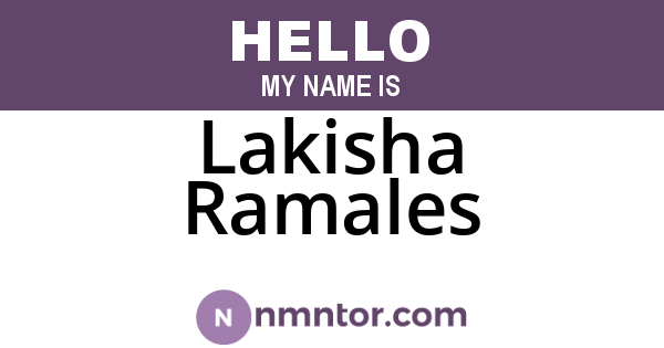 Lakisha Ramales