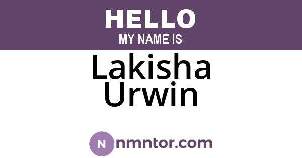 Lakisha Urwin