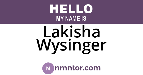 Lakisha Wysinger