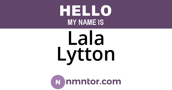 Lala Lytton