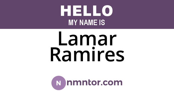 Lamar Ramires