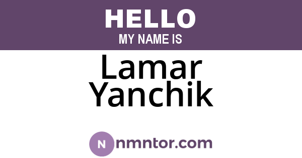 Lamar Yanchik