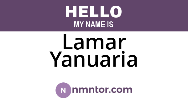 Lamar Yanuaria