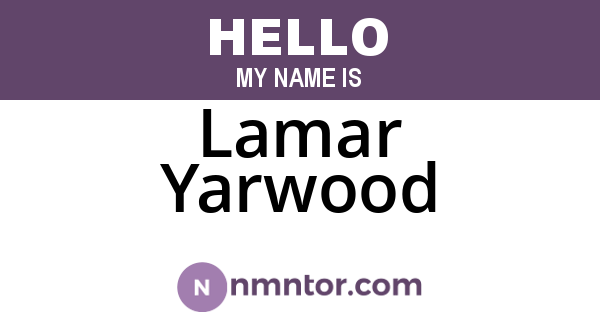 Lamar Yarwood