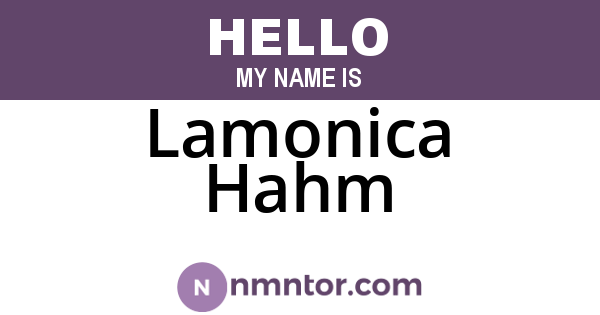 Lamonica Hahm