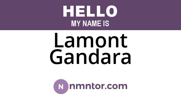 Lamont Gandara