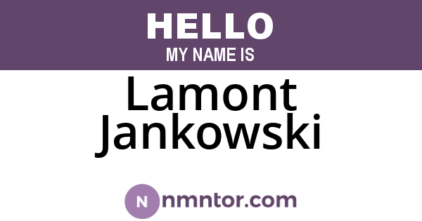 Lamont Jankowski