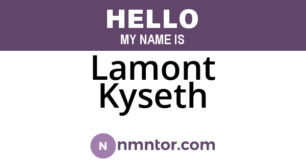 Lamont Kyseth
