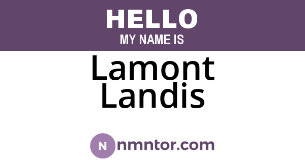 Lamont Landis