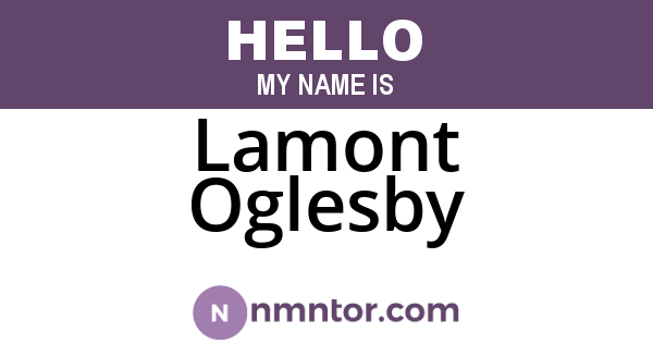 Lamont Oglesby