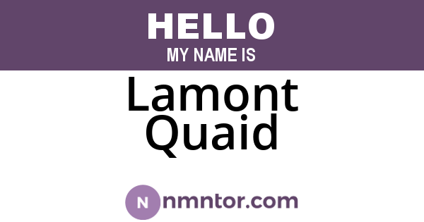 Lamont Quaid
