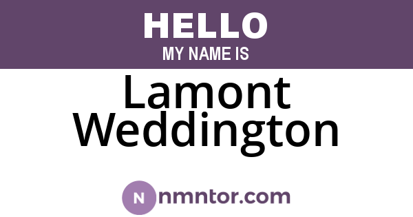 Lamont Weddington