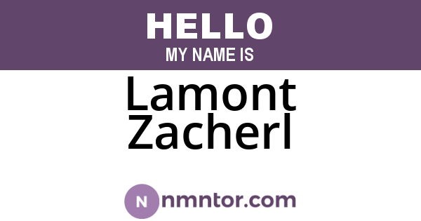 Lamont Zacherl