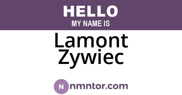 Lamont Zywiec