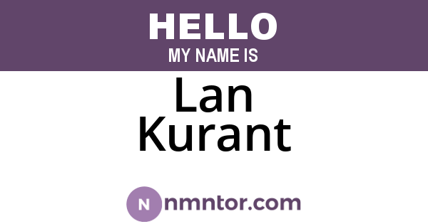Lan Kurant