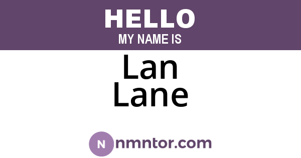 Lan Lane
