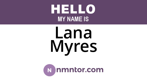 Lana Myres