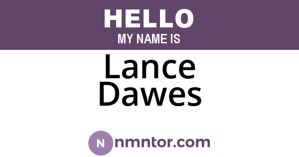 Lance Dawes