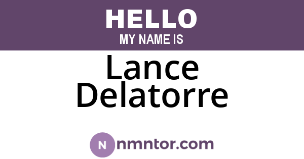 Lance Delatorre