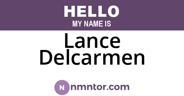 Lance Delcarmen
