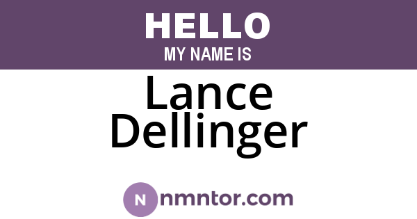Lance Dellinger