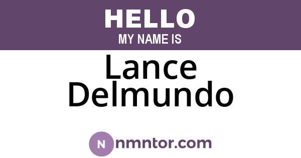 Lance Delmundo