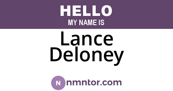 Lance Deloney