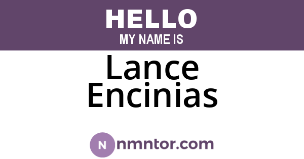 Lance Encinias