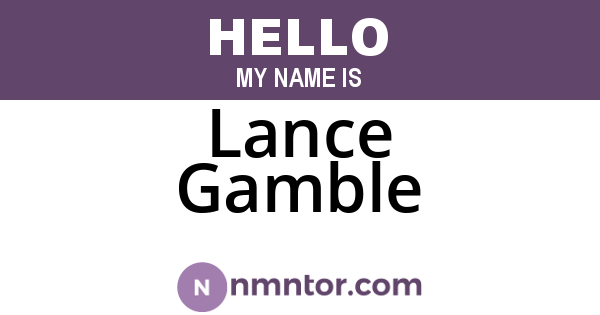 Lance Gamble