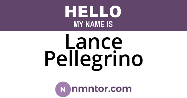 Lance Pellegrino