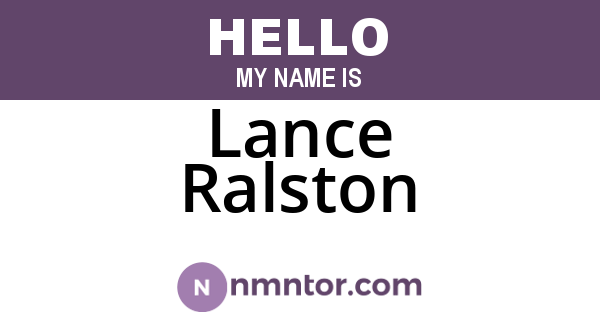 Lance Ralston