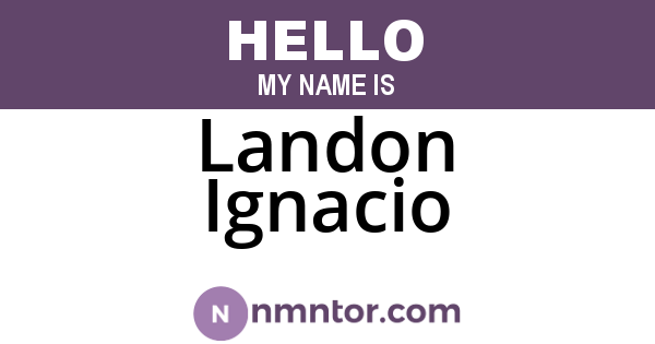 Landon Ignacio